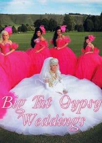 Big Fat Gypsy Weddings thumbnail
