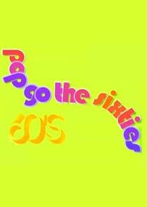 Pop Go the Sixties thumbnail