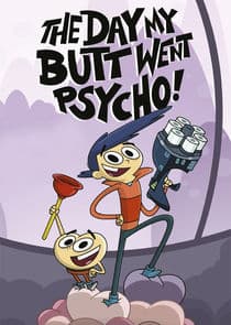 The Day My Butt Went Psycho thumbnail