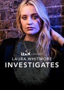 Laura Whitmore Investigates thumbnail
