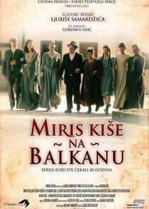 Miris kise na Balkanu thumbnail