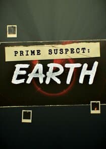 Prime Suspect: Earth thumbnail