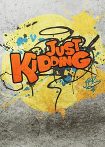 Just Kidding thumbnail