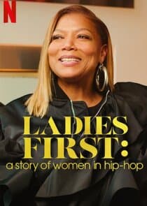 Ladies First: A Story of Women in Hip-Hop thumbnail