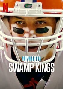 Untold: Swamp Kings thumbnail