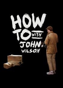 How To with John Wilson thumbnail