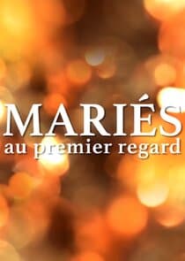 Mariés au premier regard thumbnail