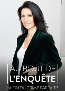 Au bout de l'enquête, la fin du crime parfait ? thumbnail