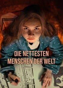 Die nettesten Menschen der Welt thumbnail