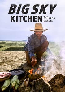 Big Sky Kitchen with Eduardo Garcia thumbnail