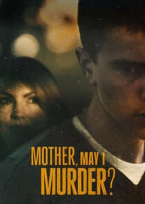 Mother, May I Murder? thumbnail