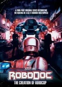 RoboDoc: The Creation of RoboCop thumbnail