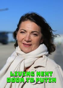 Living Next Door to Putin thumbnail