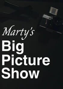 Marty's Big Picture Show thumbnail