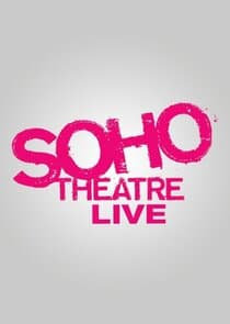Soho Theatre Live thumbnail