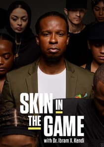 Skin in the Game with Dr. Ibram X. Kendi thumbnail