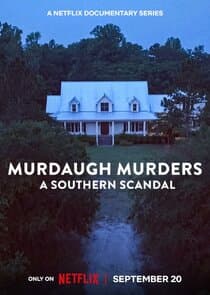 Murdaugh Murders: A Southern Scandal thumbnail