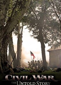Civil War: The Untold Story thumbnail