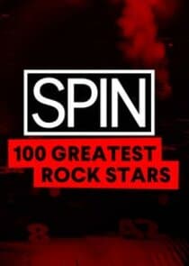SPIN 100 Greatest Rock Stars thumbnail