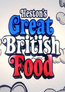 Heston's Great British Food thumbnail