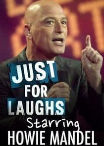 Just for Laughs Starring Howie Mandel thumbnail