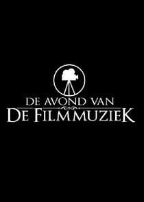 De Avond van de filmmuziek thumbnail