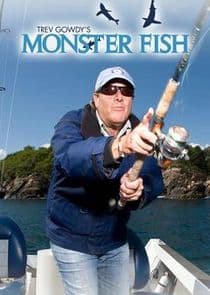 Trev Gowdy's Monster Fish thumbnail