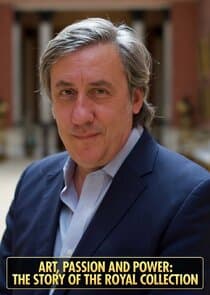 Art, Passion & Power: The Story of the Royal Collection thumbnail