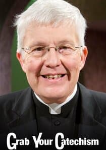 Grab Your Catechism with Fr. Connor thumbnail