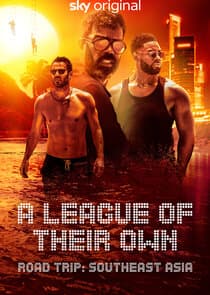 A League of Their Own Road Trip: Southeast Asia thumbnail