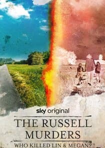 The Russell Murders: Who Killed Lin and Megan? thumbnail
