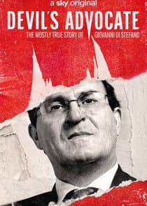 Devil's Advocate: The Mostly True Story of Giovanni Di Stefano thumbnail