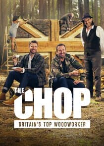 The Chop: Britain's Top Woodworker thumbnail
