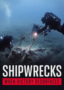 Shipwrecks: When History Resurfaces thumbnail