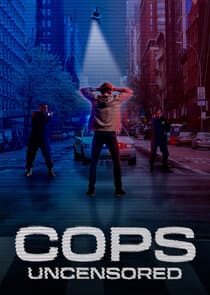 Cops Uncensored thumbnail