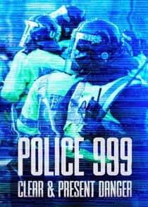 Police 999: Clear & Present Danger thumbnail