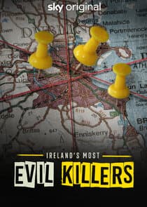 Ireland's Most Evil Killers thumbnail