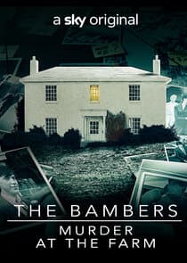 The Bambers: Murder at the Farm thumbnail