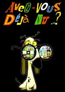 Avez-vous déjà vu ..? thumbnail