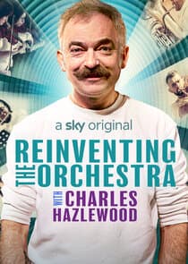 Reinventing the Orchestra with Charles Hazlewood thumbnail