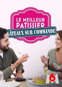 Le Meilleur pâtissier : Gâteaux sur commande thumbnail