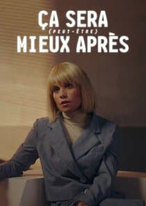 Ça sera (peut-être) mieux après thumbnail