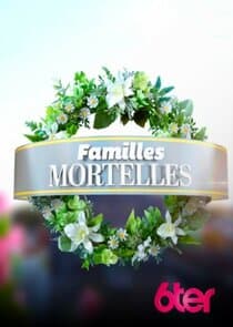 Familles Mortelles thumbnail