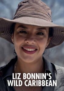 Liz Bonnin's Wild Caribbean thumbnail