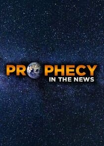 Prophecy in the News thumbnail