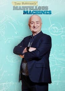 Tony Robinson's Marvellous Machines thumbnail