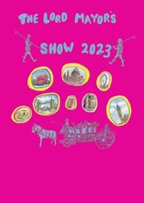 The Lord Mayor's Show thumbnail