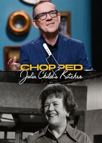 Chopped: Julia Child's Kitchen thumbnail