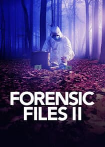 Forensic Files II thumbnail