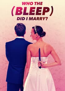 Who the (Bleep) Did I Marry? thumbnail